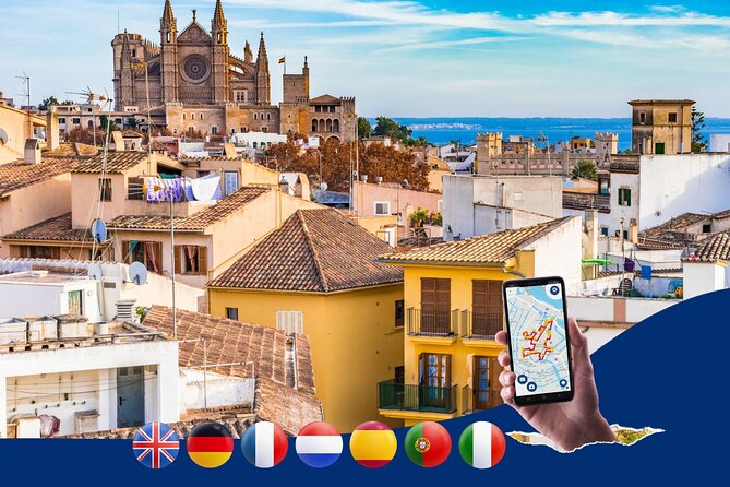 Palma de Mallorca: City Walk Audio Guide in 7 Languages on Phone - A self-guided way to see central Palma
